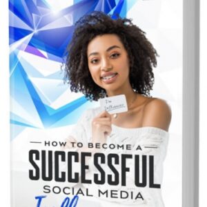 How To Become A Successful Social Media Influencer cover